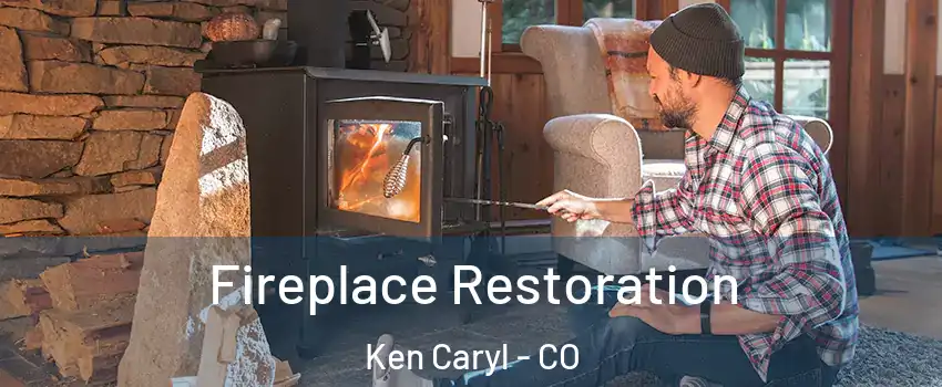  Fireplace Restoration Ken Caryl - CO