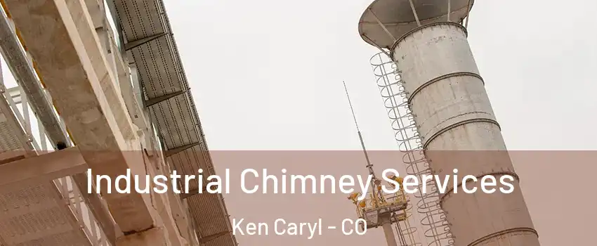  Industrial Chimney Services Ken Caryl - CO