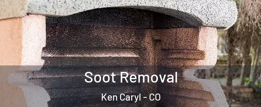  Soot Removal Ken Caryl - CO