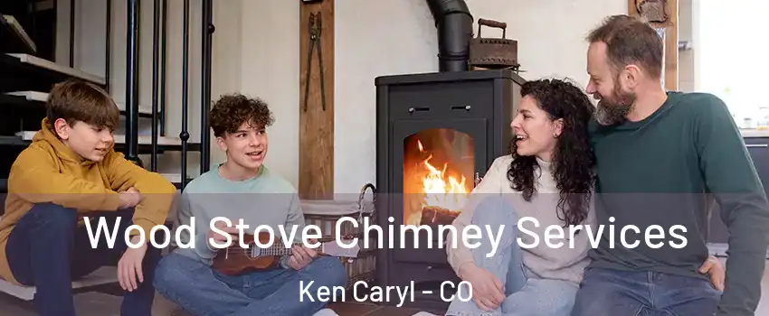  Wood Stove Chimney Services Ken Caryl - CO